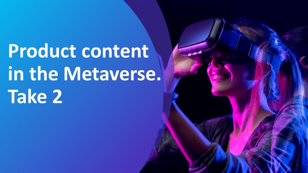 Product content in the Metaverse