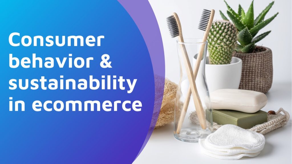 Sustainablity in ecommerce