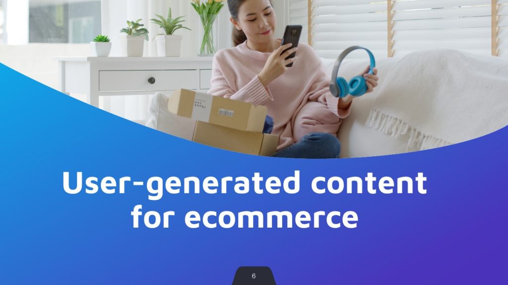 User-generated content ecommerce